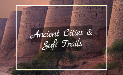 Ancient cities & sufi trails in pakistan