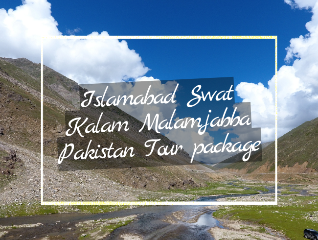 Islamabad Swat Kalam Malamjabba Pakistan Tour package