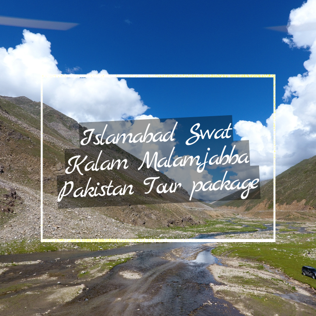 Islamabad Swat Kalam Malamjabba Pakistan Tour package